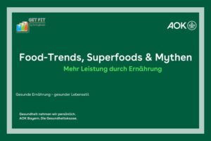 AOK Vortrag zu Superfoods